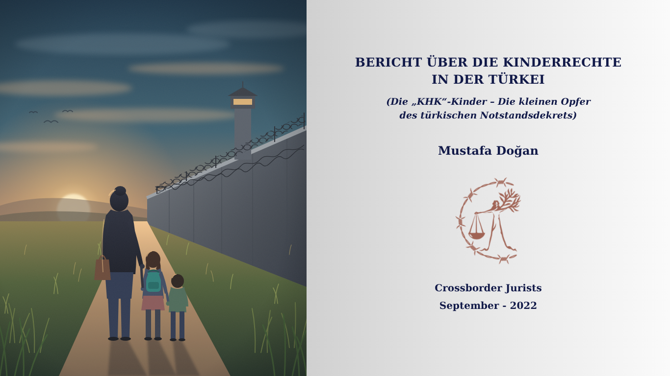 BERICHT ÜBER DIE KINDERRECHTE IN DER TÜRKEI (Die “KHK”-Kinder – Die kleinen Opfer des türkischen Notstandsdekrets)