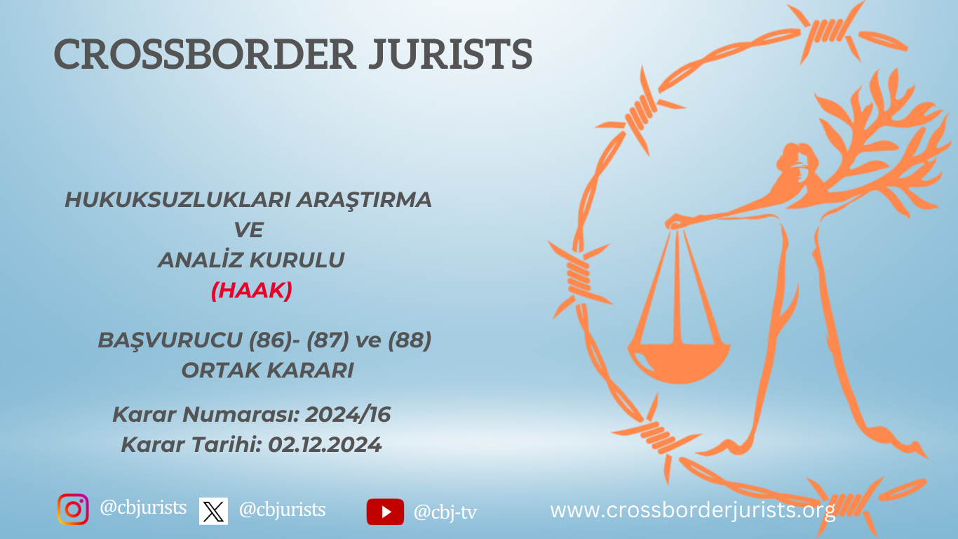 HAAK BAŞVURUCU (86), (87) ve (88) ORTAK KARARI