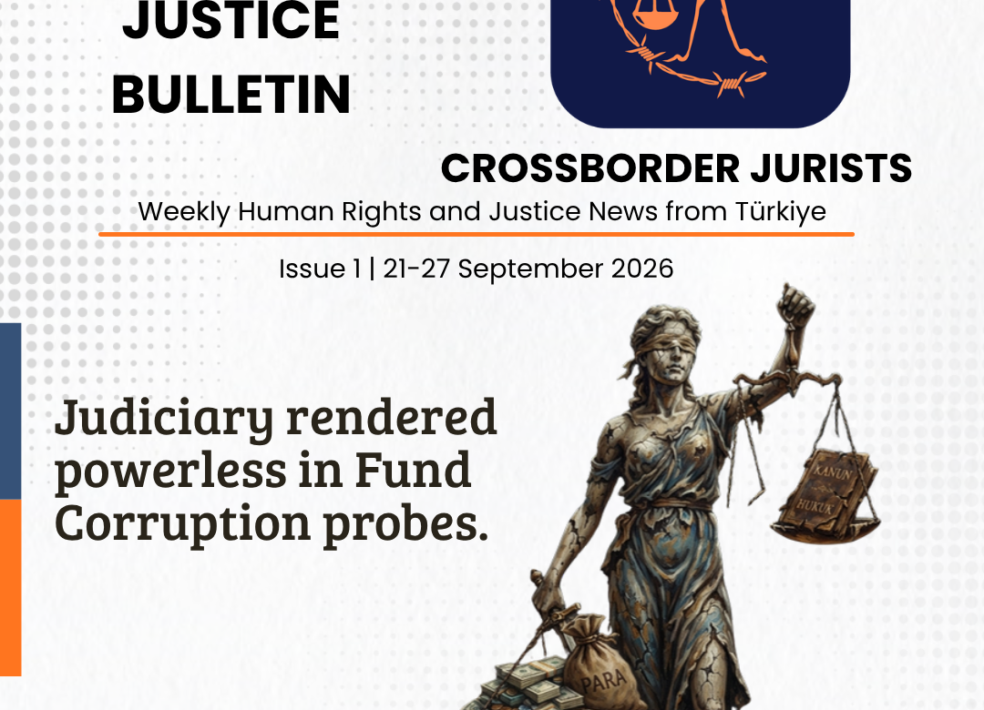 Türkiye Rights & Justice Bulletin – Ausgabe 01 (20.–27. Februar 2026)