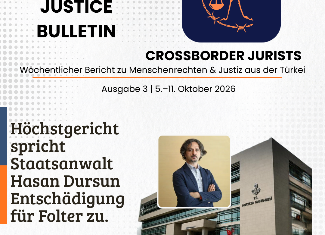 TÜRKİYE RIGHTS & JUSTICE BULLETIN – Ausgabe 3 (5.–11. Oktober 2026)